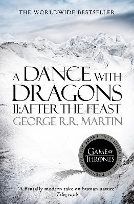 A Dance With Dragons: Part 2 After the Feast (A Song of Ice and Fire, Book 5)