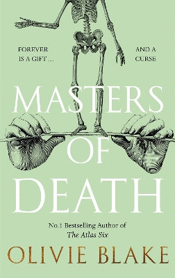 Masters of Death: A witty, spellbinding fantasy from the author of The Atlas Six