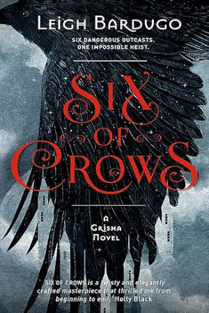 Six of Crows: Book 1