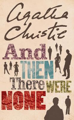 And Then There Were None: A-format edition