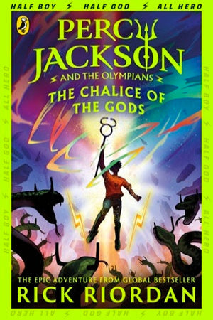 Percy Jackson and the Olympians: the Chalice of the Gods: (a Brand New Percy Jackson Adventure)