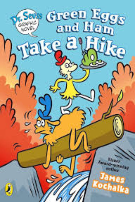 Dr. Seuss Graphic Novel: Green Eggs and Ham Take a Hike: A Green Eggs and Ham Story