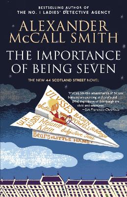 The Importance of Being Seven: A 44 Scotland Street Novel (6)