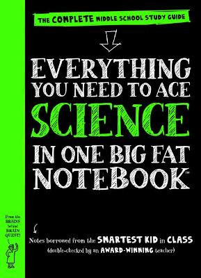 Everything You Need to Ace Science in One Big Fat Notebook
