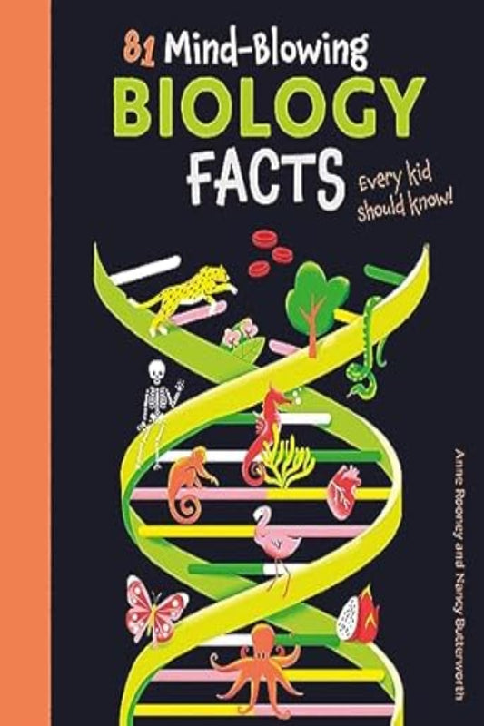 81 Mind-Blowing Biology Facts Every