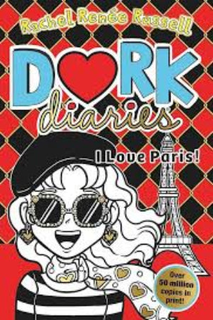 Dork Diaries: I Love Paris!