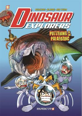 Dinosaur Explorers Vol. 2: Puttering in the Paleozoic