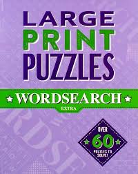 Large Print Puzzles: Wordsearch Extra (vol 4)