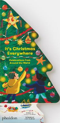 It's Christmas Everywhere: Celebrations from Around the World