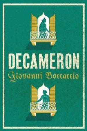 Decameron: Newly Translated and Annotated (Alma Classics Evergreens)