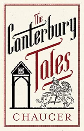 The Canterbury Tales: Fully Annotated Edition: Annotated Edition: 3,000 notes and 30 pages extra material