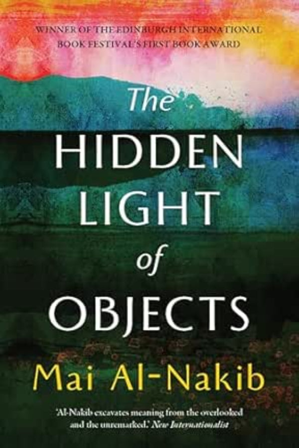 THE HIDDEN LIGHT OF OBJECTS