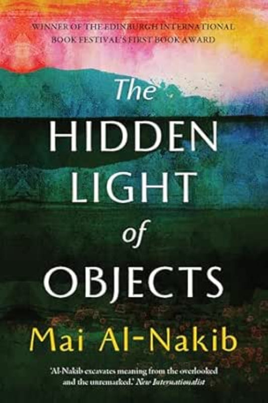 THE HIDDEN LIGHT OF OBJECTS